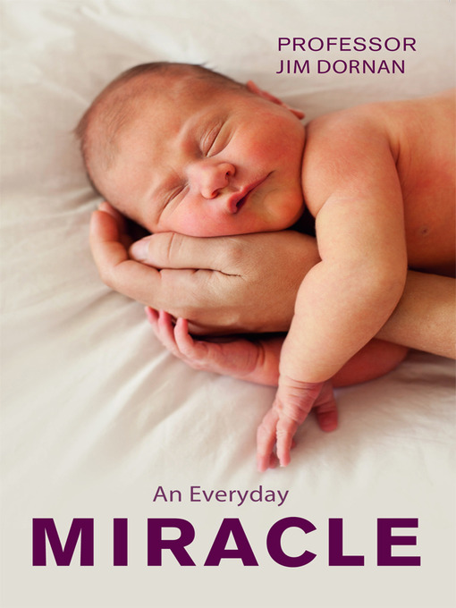 Title details for An Everyday Miracle by Jim Dornan - Available